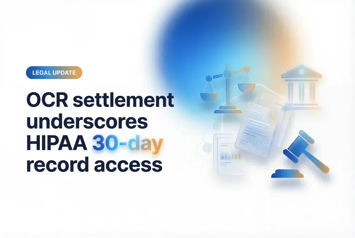 OCR settlement underscores HIPAA 30-day record access